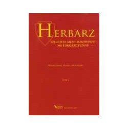 Herbarz szlachty Ziemi Łukowskiej na Lubelszczyźnie t.1