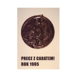 Precz z caratem! Rok 1905