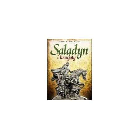 Saladyn i krucjaty