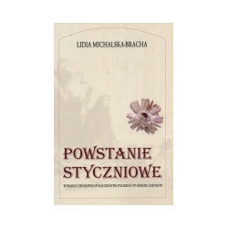 Powstanie styczniowe w pamięci zbiorowej społeczeństwa polskiego w okresie zaborów
