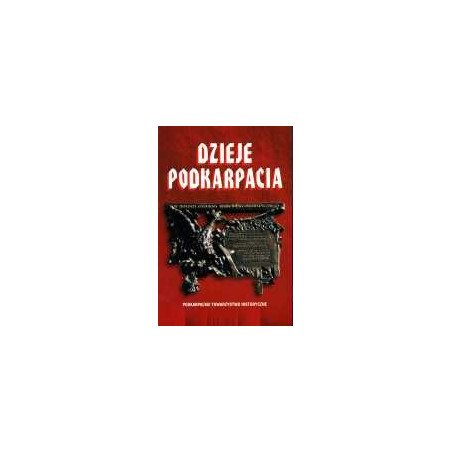 Dzieje Podkarpacia tom VII
