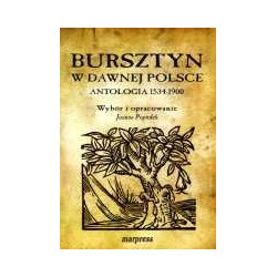 Bursztyn w dawnej Polsce