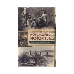 Mój chłopiec, motor i ja