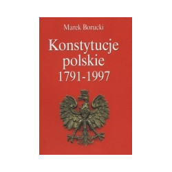 Konstytucje polskie 1791-1997