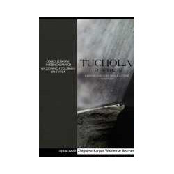 Tuchola. Obóz jeńców i internowanych 1914-1923, t. 1, cz. 2
