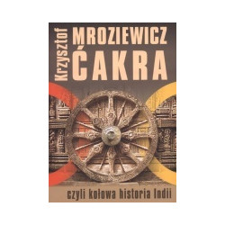 Ćakra czyli kołowa historia Indii