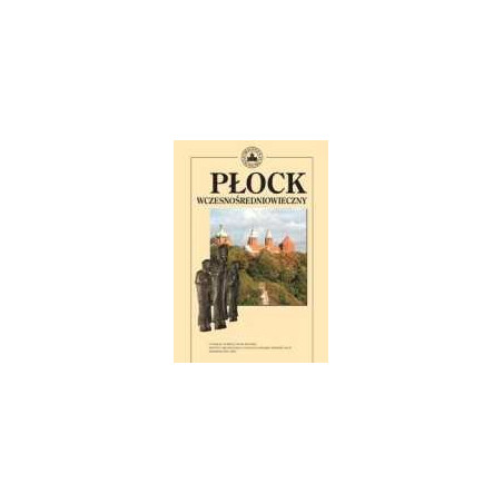 Płock wczesnośredniowieczny