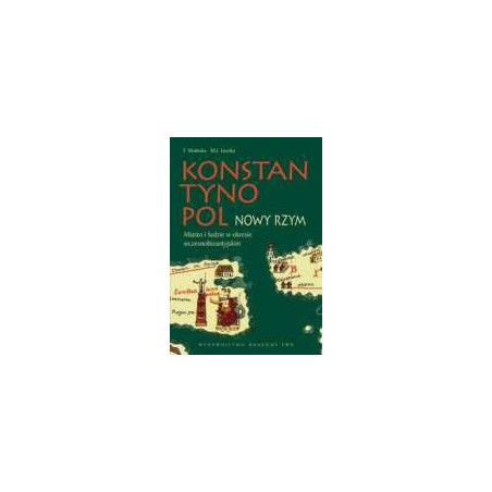 Konstantynopol Nowy Rzym