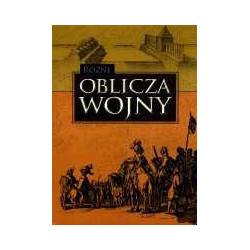 Różne oblicza wojny
