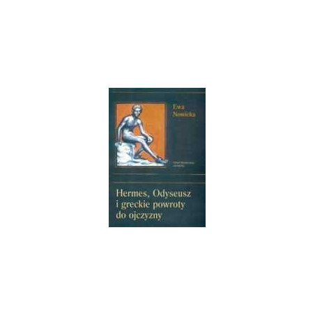Hermes, Odyseusz i greckie powroty do ojczyzny