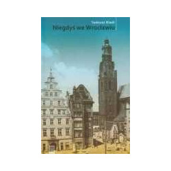 Niegdyś we Wrocławiu
