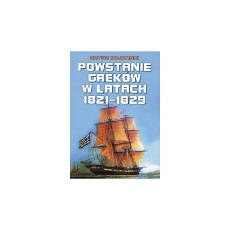Powstanie Greków w latach 1821 - 1829