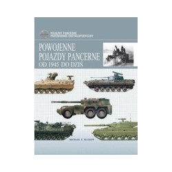 Powojenne pojazdy pancerne od 1945 do dziś