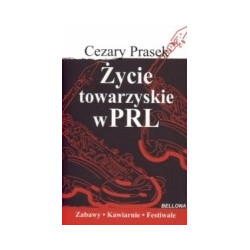 Życie towarzyskie w PRL