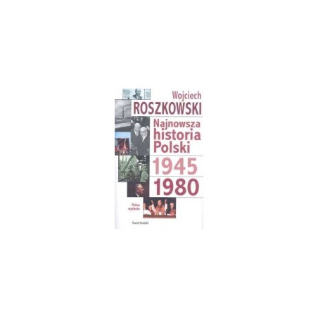 Najnowsza historia Polski 1945-1980