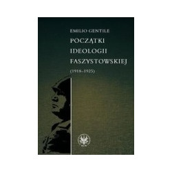Początki ideologii faszystowskiej (1918-1925)