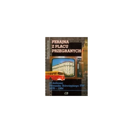 Ferajna z Placu Przegranych