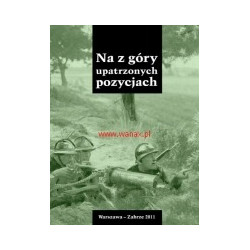 Na z góry upatrzonych pozycjach