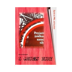 Z grubej rury