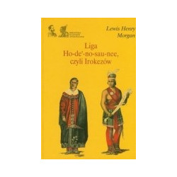 Liga Ho-de-no-sau-nee, czyli Irokezów