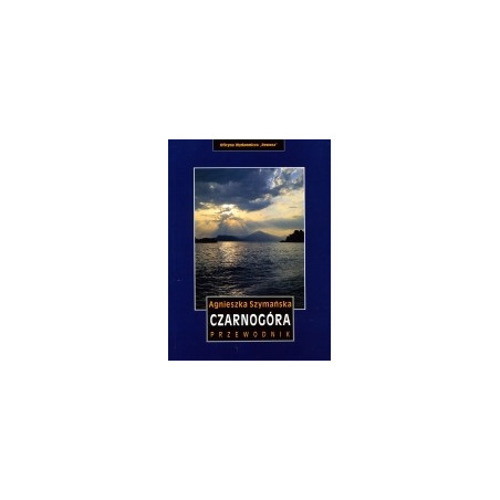 Czarnogóra Przewodnik