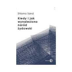 Kiedy i jak wynaleziono naród żydowski