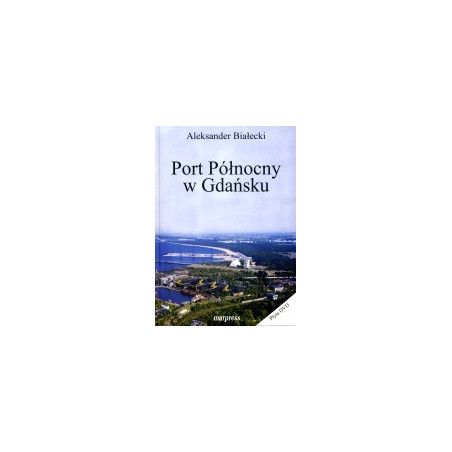 Port Północny w Gdańsku + DVD