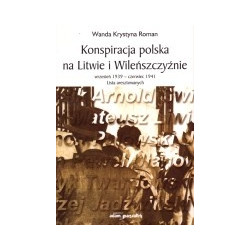 Konspiracja polska na Litwie i Wileńszczyźnie