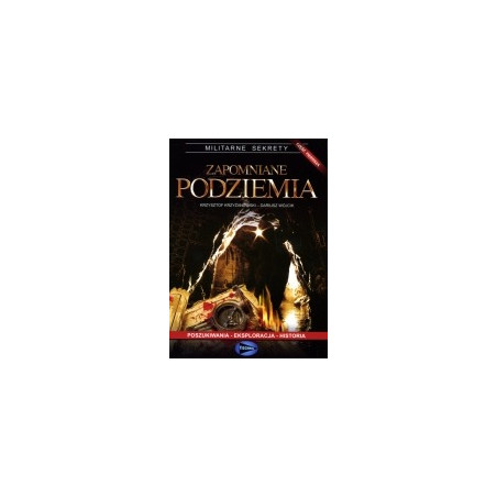 Zapomniane podziemia część pierwsza
