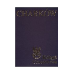 Charków. Księga Cmentarna Polskiego Cmentarza Wojennego