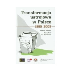 Transformacja ustrojowa w Polsce 1989-2009