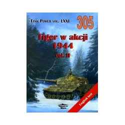 305 Tiger w akcji 1944 vol. II