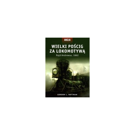 Wielki pościg za lokomotywą