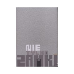 Nie tylko zamki