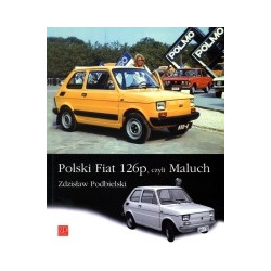 Polski Fiat 126p, czyli Maluch