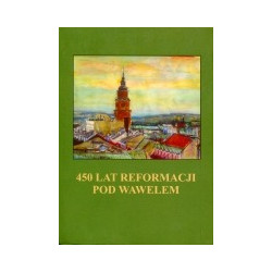 450 lat reformacji pod Wawelem