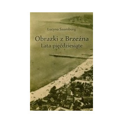 Obrazki z Brzeźna