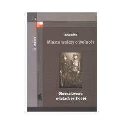 Miasto walczy o wolność