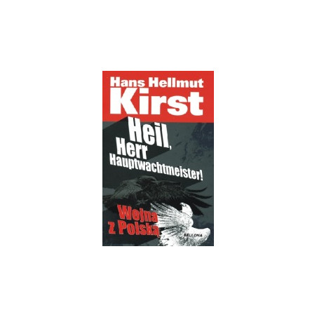 Heil Herr Hauptwachtmeister