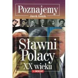 Sławni Polacy XX wieku