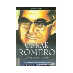 Oskar Romero Pasterz owiec i wilków