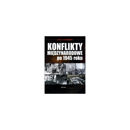 Konflikty międzynarodowe po 1945 roku