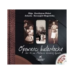 Opowieści białostockie + 2 CD