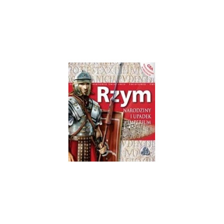 Rzym narodziny i upadek Imperium plus Gra komputerowa