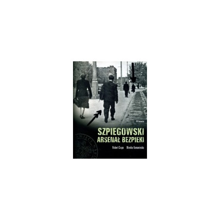 Szpiegowski arsenał bezpieki