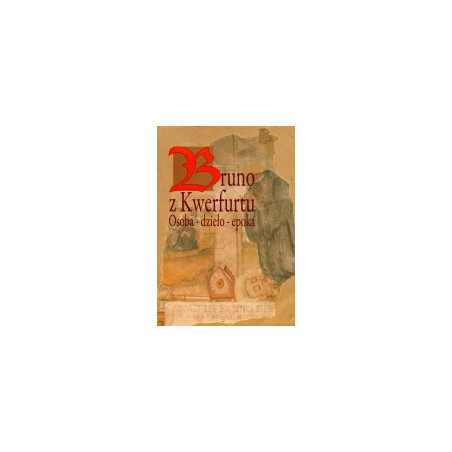 Bruno z Kwerfurtu