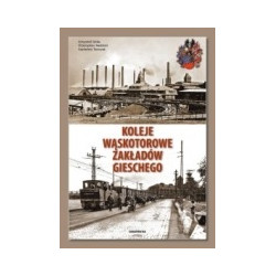 Koleje wąskotorowe zakładów Gieschego