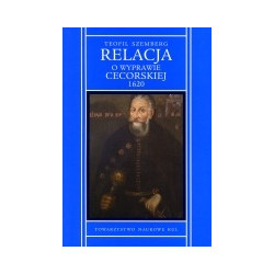 Relacja o wyprawie cecorskiej 1620