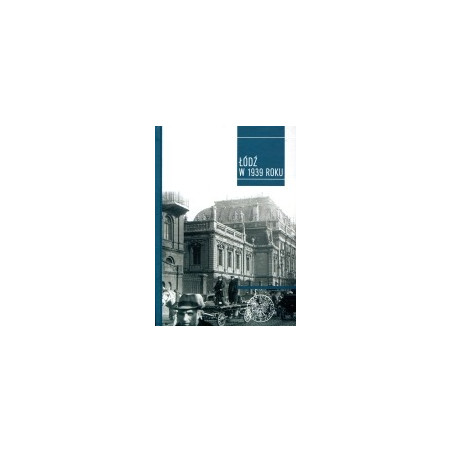 Łódź w 1939 roku