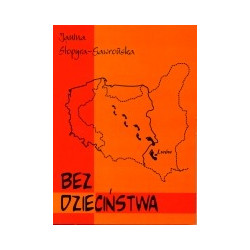 Bez dzieciństwa